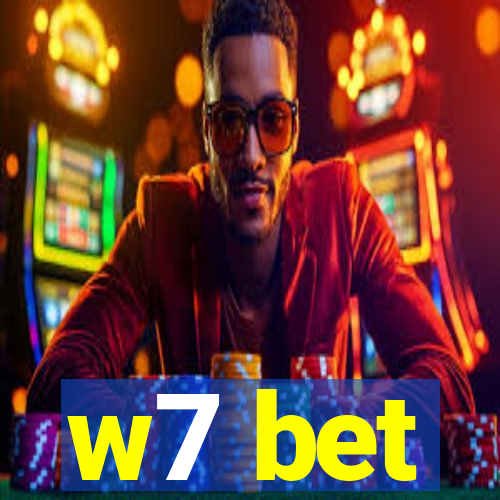 w7 bet